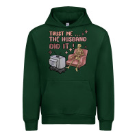 Forest Green trust me the husband did it Urban Hoodie - MaliasSmallBusiness