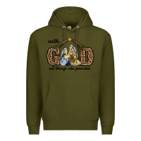Army Green With God All Things Are Possible Premium Hoodie - RanaPortraitStore