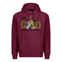 Burgundy With God All Things Are Possible Premium Hoodie - RanaPortraitStore