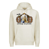 Oatmeal Heather With God All Things Are Possible Premium Hoodie - RanaPortraitStore