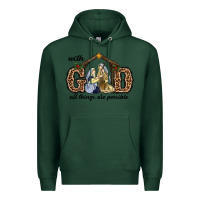 Sports Green With God All Things Are Possible Premium Hoodie - RanaPortraitStore