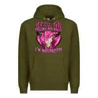 Army Green keep on talking yourself im not pretty Premium Hoodie - texasbilliewilder