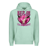 Seafoam keep on talking yourself im not pretty Premium Hoodie - texasbilliewilder