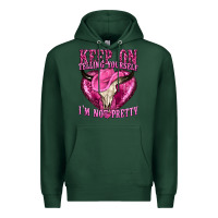 Sports Green keep on talking yourself im not pretty Premium Hoodie - texasbilliewilder