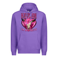 Purple keep on talking yourself im not pretty Premium Hoodie - texasbilliewilder