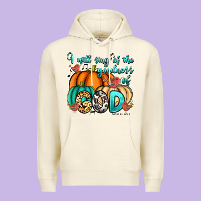 Premium Hoodie I will sing of the goodness of God Psalm 89:1