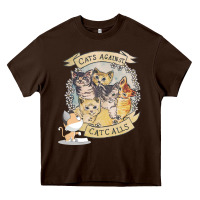Chocolate Brown Cats Against Cat Calls Heavy Core Tee - Bettercallsaul