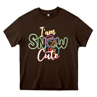 Chocolate Brown T am SNOW CUTE Heavy Core Tee - CowhideDigitalArt