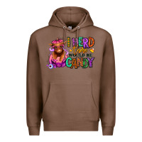 Chestnut I herd there would be candy Heifer Premium Hoodie - RanaPortraitStore