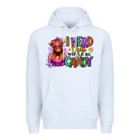 White I herd there would be candy Heifer Premium Hoodie - RanaPortraitStore