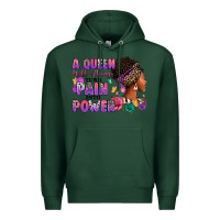 Sports Green A queen will always turn pain into power Premium Hoodie - RanaPortraitStore