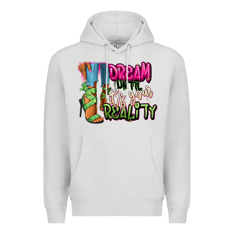 Dream Until It's Your Reality Heels Black Fashion Premium Hoodie by RanaPortraitStore | Teevron