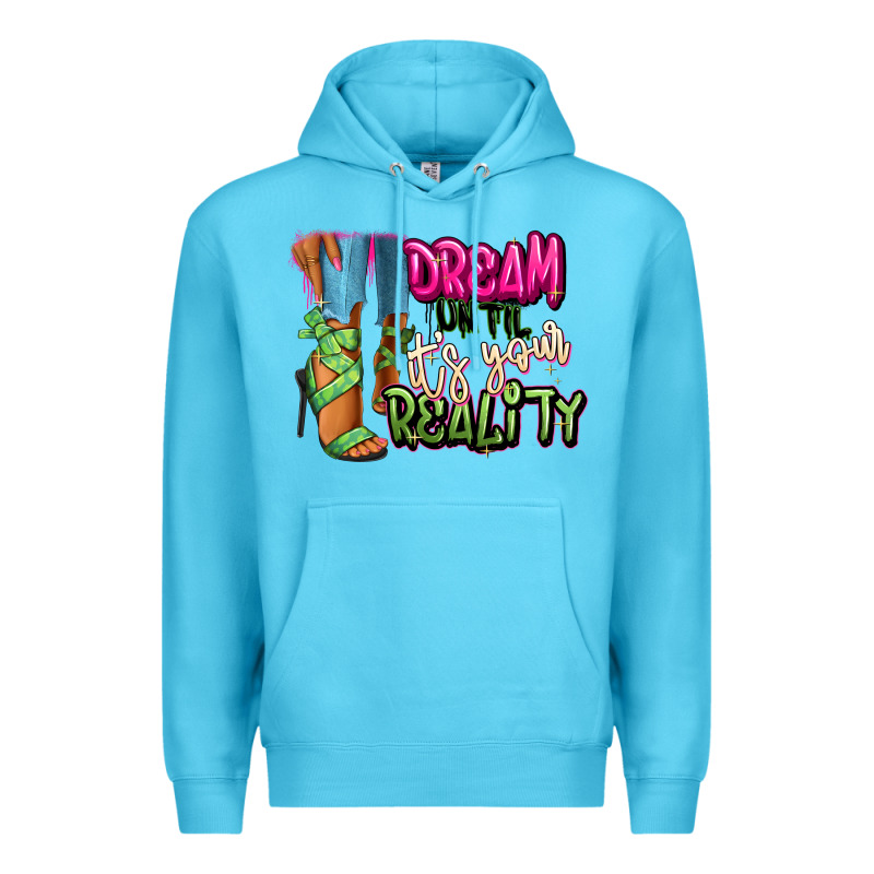 Dream Until It's Your Reality Heels Black Fashion Premium Hoodie by RanaPortraitStore | Teevron