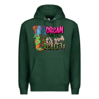 Sports Green Dream until it's your reality heels black fashion Premium Hoodie - RanaPortraitStore