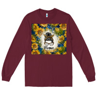 Burgundy sunflowers messy bun mama Long Sleeve Tee - BarkalooDesign