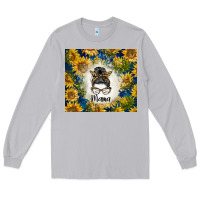 Moon Dust sunflowers messy bun mama Long Sleeve Tee - BarkalooDesign