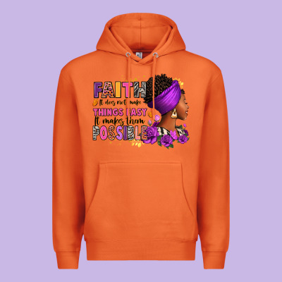 Faith It Does Not Make Things Easy Premium Hoodie Designed By Ranaportraitstore