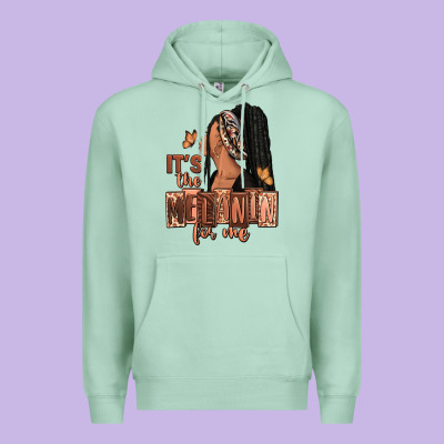 It's The Melanin For Me Premium Hoodie Designed By Ranaportraitstore