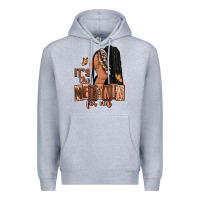 Heather Grey It's the melanin for me Premium Hoodie - RanaPortraitStore