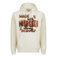 Oatmeal Heather Made with melanin always poppin' Premium Hoodie - RanaPortraitStore