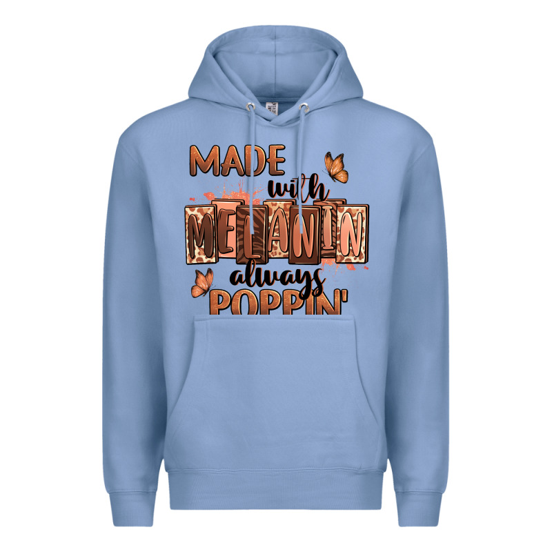 Made With Melanin Always Poppin' Premium Hoodie by RanaPortraitStore | Teevron