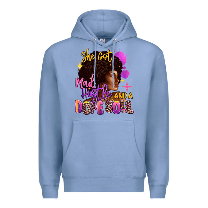 She Got Mad Hustle And A Dope Soul Premium Hoodie by RanaPortraitStore | Teevron