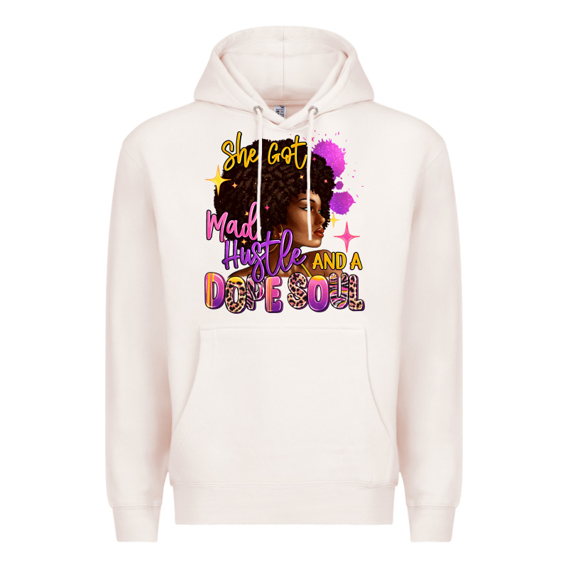 She Got Mad Hustle And A Dope Soul Premium Hoodie by RanaPortraitStore | Teevron