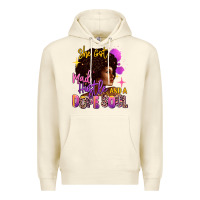 Sandshell She got mad hustle and a dope soul Premium Hoodie - RanaPortraitStore