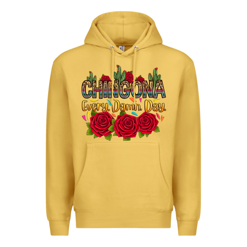 Chingona Every Damn Day Premium Hoodie by RanaPortraitStore | Teevron