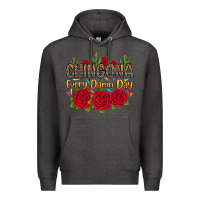 Charcoal Heather Chingona every damn day Premium Hoodie - RanaPortraitStore