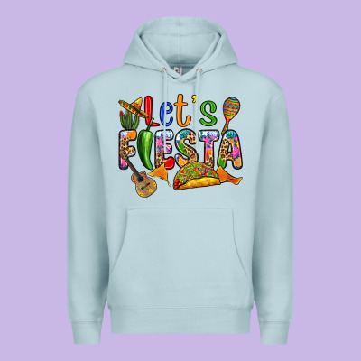 Premium Hoodie Let's fiesta