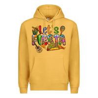 Mustard Let's fiesta Premium Hoodie - RanaPortraitStore