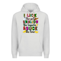 Dove Grey I lick the salt swallow the tequila Premium Hoodie - RanaPortraitStore
