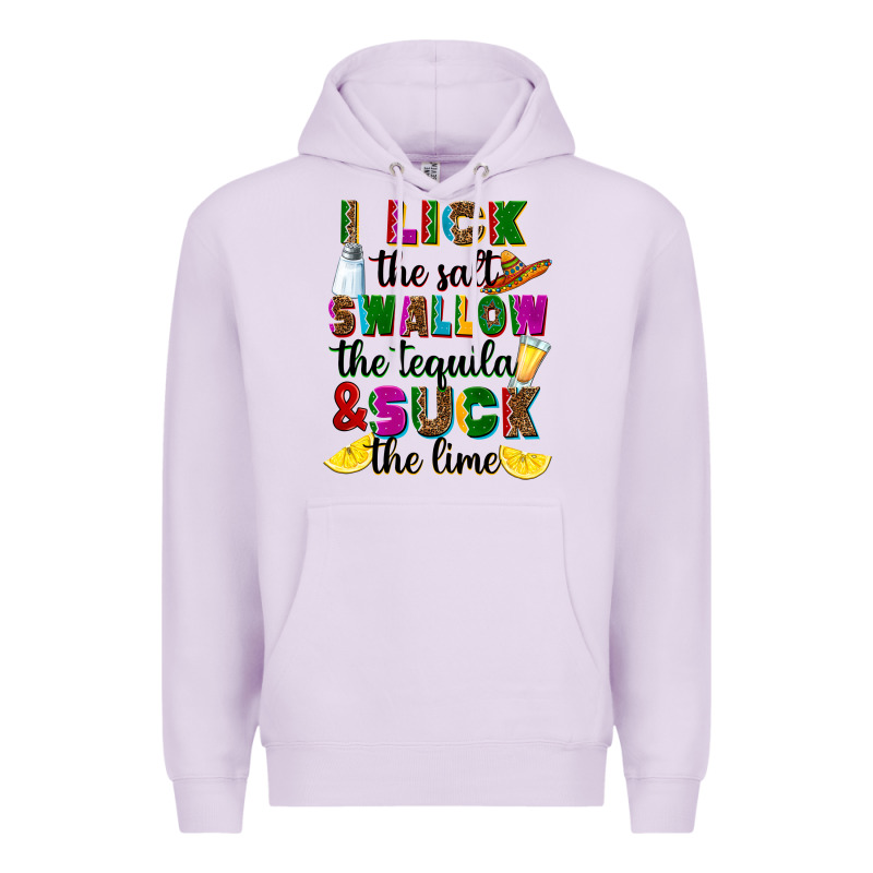 I Lick The Salt Swallow The Tequila Premium Hoodie by RanaPortraitStore | Teevron