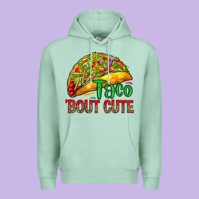 Premium Hoodie Taco 'bout cute