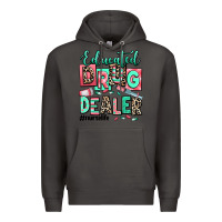 Smoke educated drug dealer nurse life Premium Hoodie - RanaPortraitStore