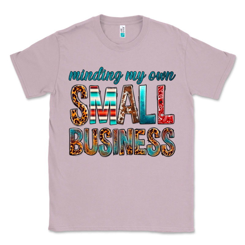 Minding My Own Small Business Classic Tee by BundleAndBundleShop | Teevron