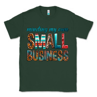 Sports Green Minding My Own Small Business Classic Tee - BundleAndBundleShop