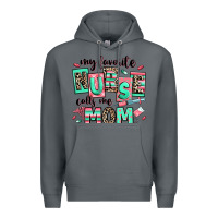 Rock my favorite nurse calls me mom Premium Hoodie - RanaPortraitStore