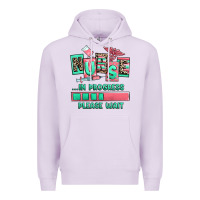 Lilac nurse in progress please wait Premium Hoodie - RanaPortraitStore