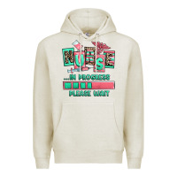 Oatmeal Heather nurse in progress please wait Premium Hoodie - RanaPortraitStore