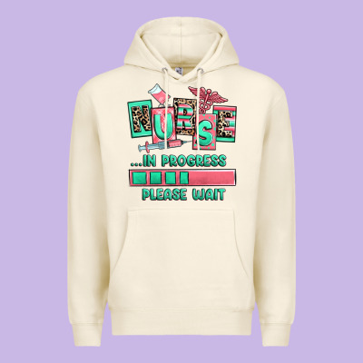 Nurse In Progress Please Wait Premium Hoodie Designed By Ranaportraitstore
