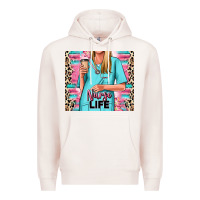 Pale Pink nurse life blonde woman Premium Hoodie - RanaPortraitStore