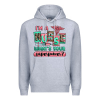 Heather Grey im a nurse whats your superpower Premium Hoodie - RanaPortraitStore