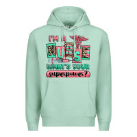 Seafoam im a nurse whats your superpower Premium Hoodie - RanaPortraitStore