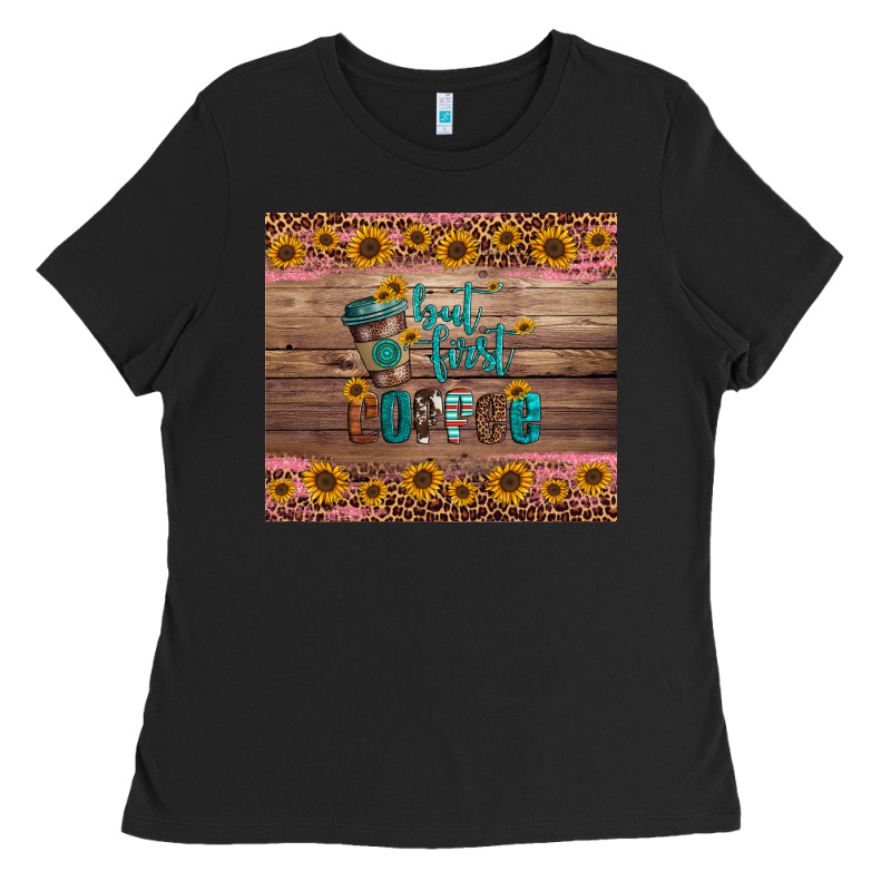 But First Coffee Ladies Tee by Artiststas | Teevron