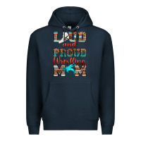 Navy loud and proud wrestling mom Premium Hoodie - RanaPortraitStore