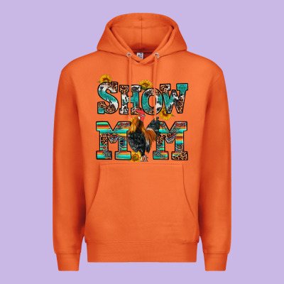 Premium Hoodie show mom rooster