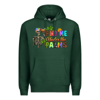 Sports Green find me under the palms Premium Hoodie - RanaPortraitStore