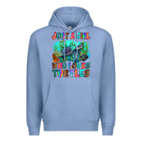 Colony Blue just a girl who loves turtles Premium Hoodie - RanaPortraitStore